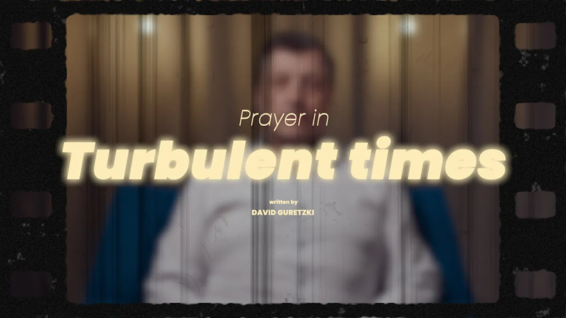 Prayer in turbulent times by David Guretzki